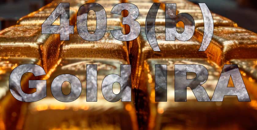 403b Gold IRA 1